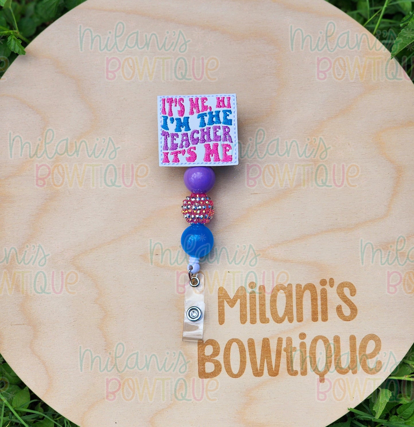 I'm the Teacher, it's Me Badge Reel